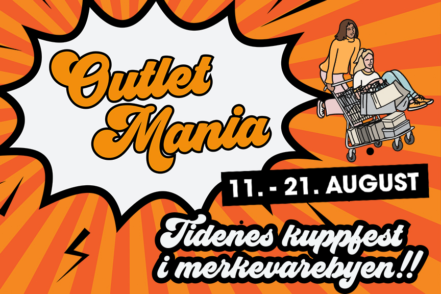 Outlet Mania August 21