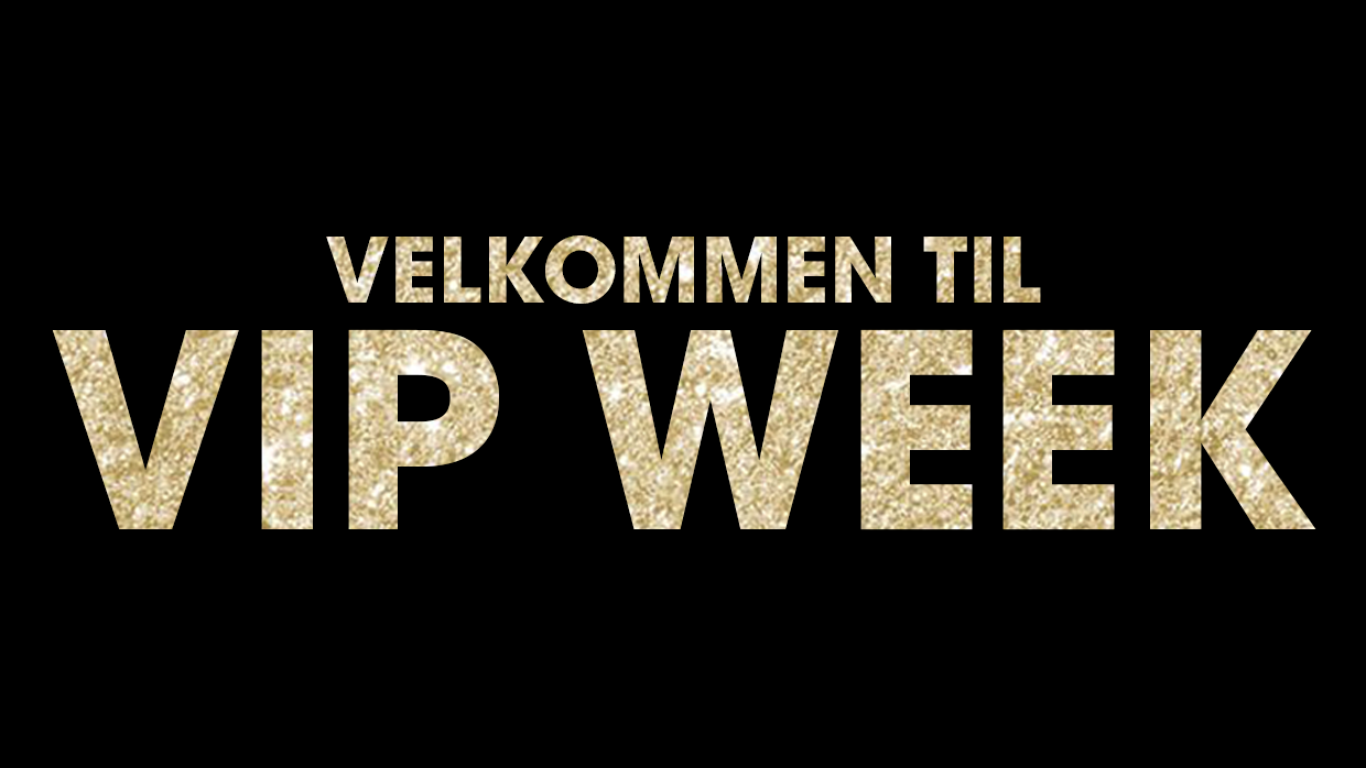 Banner VIP Week 30-70% rabatt på alt, alltid!
